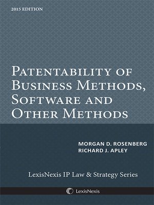 cover image of Patentability of Business Methods, Software and Other Methods